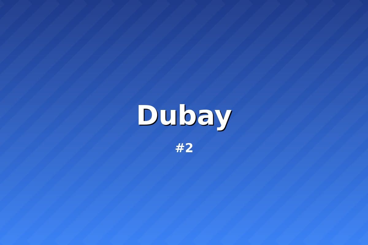 Dubay — Sharq ertagi 2