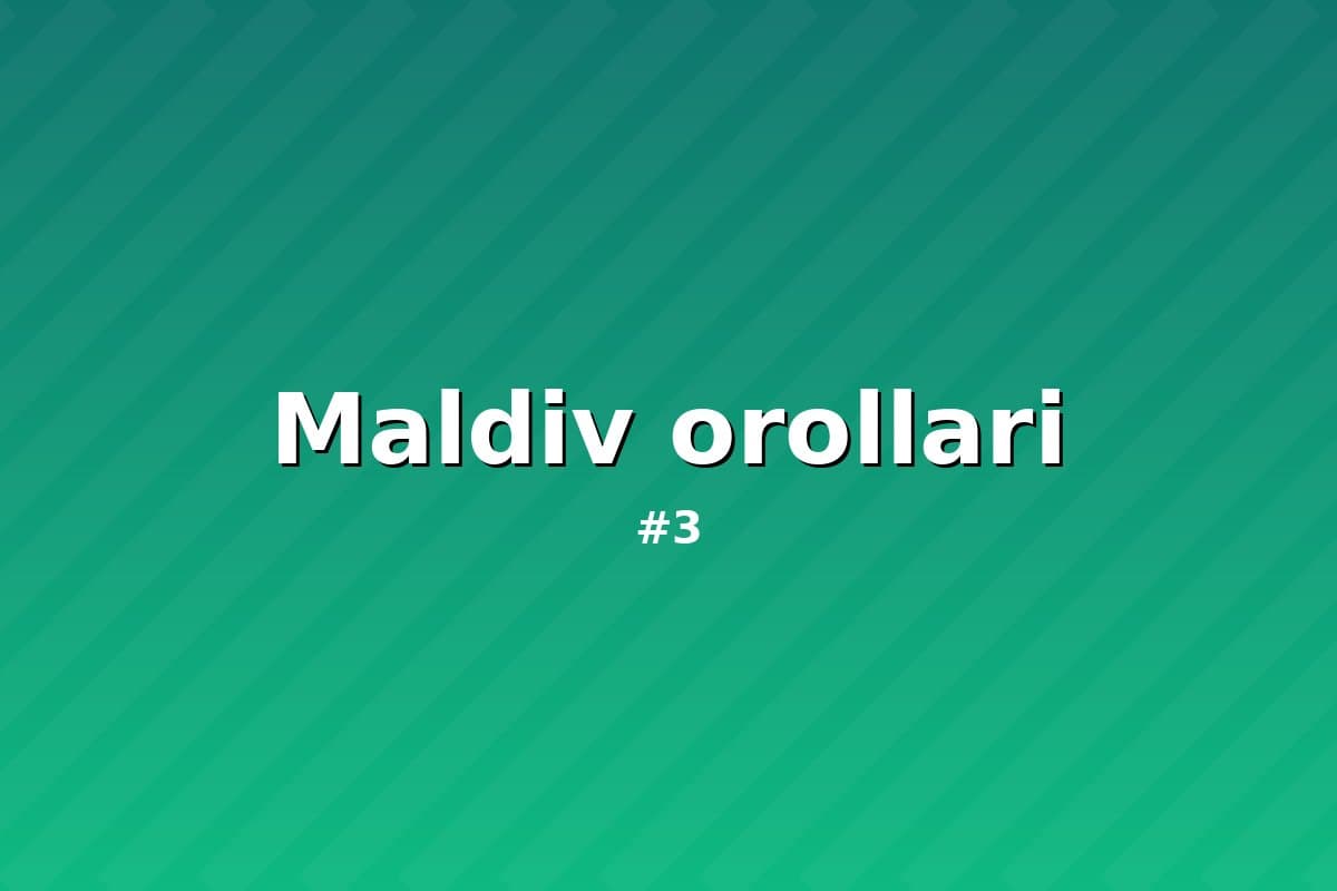 Maldiv orollari — Jannat makon 3